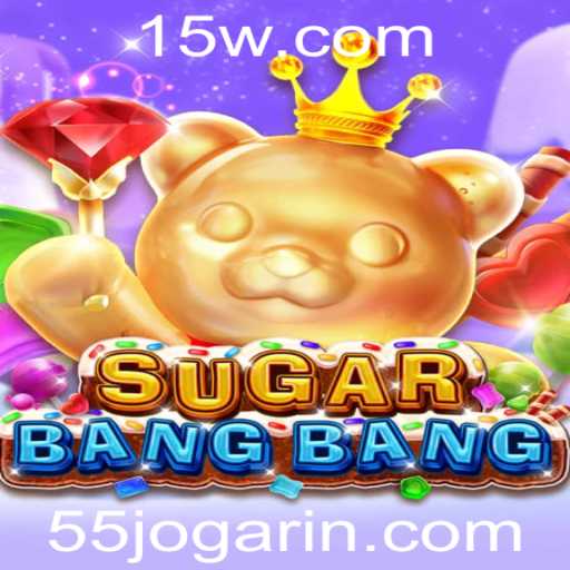 Descubra o Mundo de SUGARBANGBANG: Um Guia Completo para 55 Jogar
